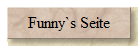 Funny`s Seite